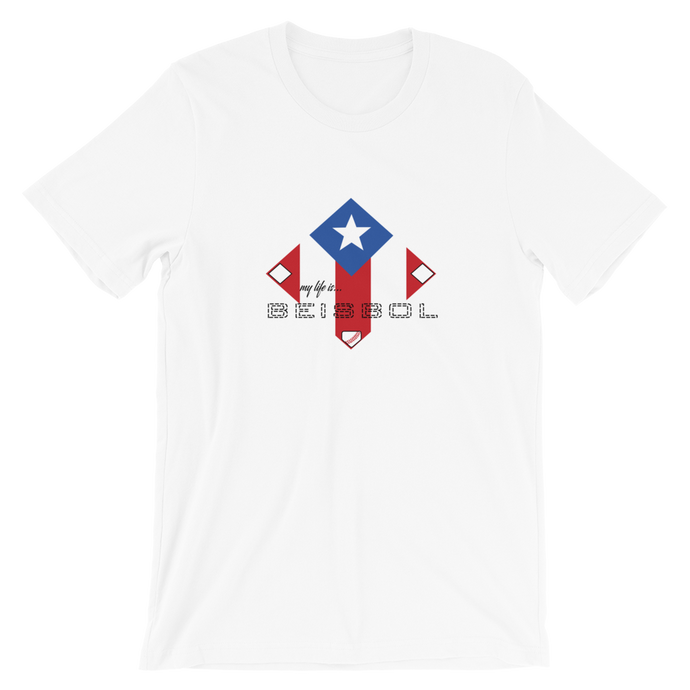 My Life is Beisbol - PR Flag - Short-Sleeve T-Shirt